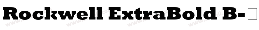 Rockwell ExtraBold B字体转换